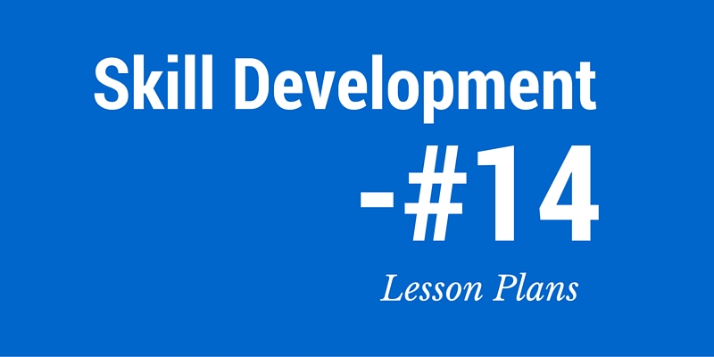 Skill Development Fourteen