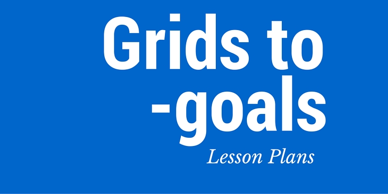 Grids to goals
